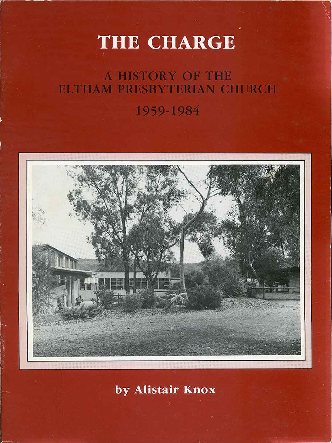Cover ,History of the Eltham Presbyterian Church